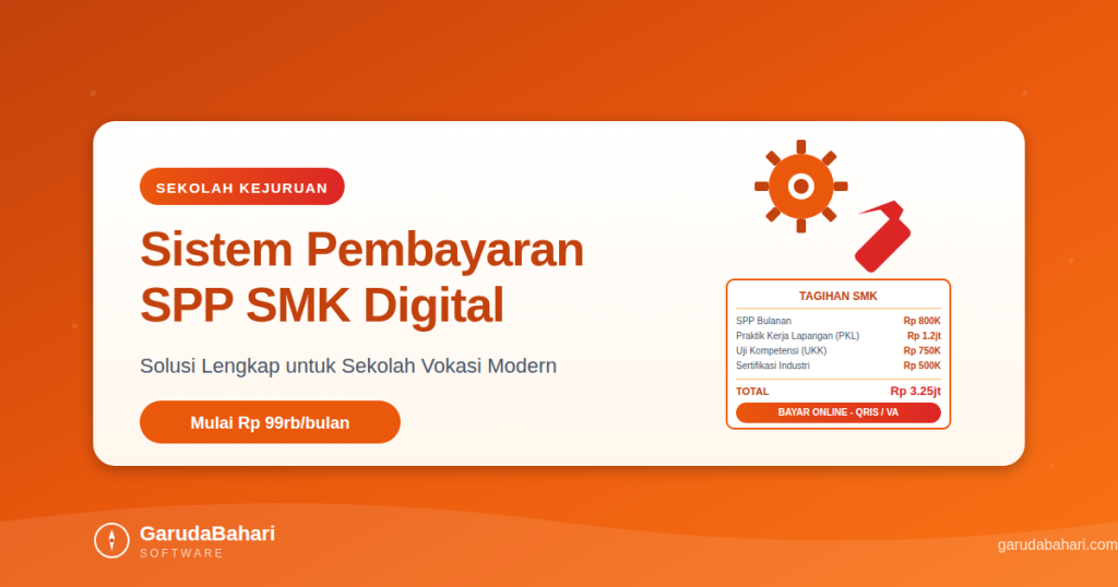 Sistem pembayaran SPP SMK digital untuk Sekolah Vokasi modern